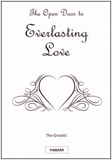 The Open Door to Everlasting Love By The Gnostic