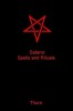 Satanic Spells and Rituals by Adam Thorn