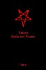 Satanic Spells and Rituals by Adam Thorn