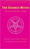 The Satanic Witch 2ed By Anton LaVey