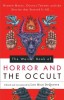Weiser Book of Horror and the Occult by Lon Milo DuQuette