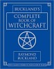 Complete Book of Witchcraft By Raymond Buckland