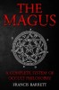 The Magus by Francis Barrett by Francis Barrett