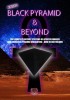Black Pyramid & Beyond by Carl Nagel