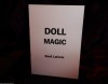 DOLL MAGIC By Basil LeCroix (Basil F. Crouch)