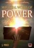 Magickal Words of Power by J Pike