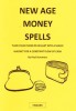 New Age Money Spells by Paul Summers