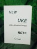 NEW UKE RITES By Carl Nagel