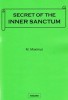 Secret of The Inner Sanctum By M. Maximus
