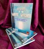 SECRETS OF THE WHITE WITCHES By William Van & Kate Richardson