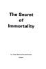 The Secret Of Immortality By T. Salar & D. Peake
