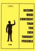 Become More Confident Than You Ever Thought Possible By S. Rob