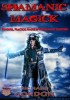 SHAMANIC MAGICK BY RICHARD GORDON