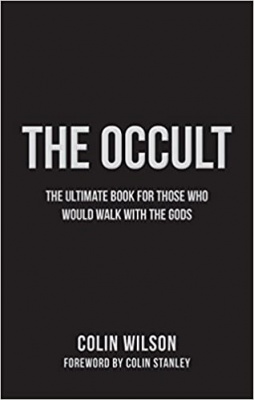 The Occult (The Essential History of Magic): The Ultimate Guide for Those Who Would Walk with the Gods