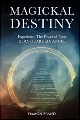 Magickal Destiny By Damon Brand