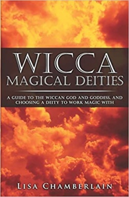 Wicca Magical Deities By Lisa Chamberlain