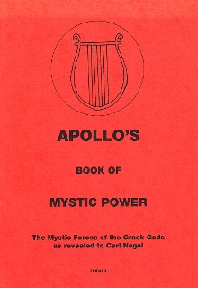 APOLLOS BOOK OF MYSTIC POWER By Carl Nagel