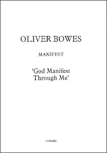 MANIFEST 'God Manifest Through Me' By Oliver Bowes