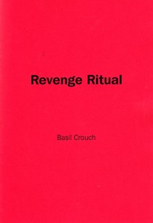 Revenge Ritual The Making of a God By Basil F Crouch - Dæmonic Dreams Occult Books and ...