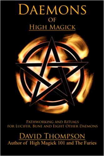Daemons of High Magick By David Thompson