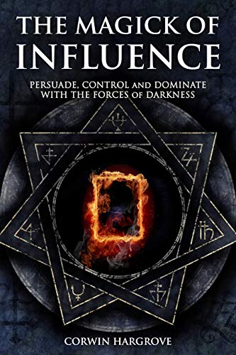 The Magick of Influence