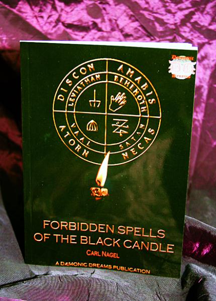 Forbidden Spells of The Black Candle By Carl Nagel