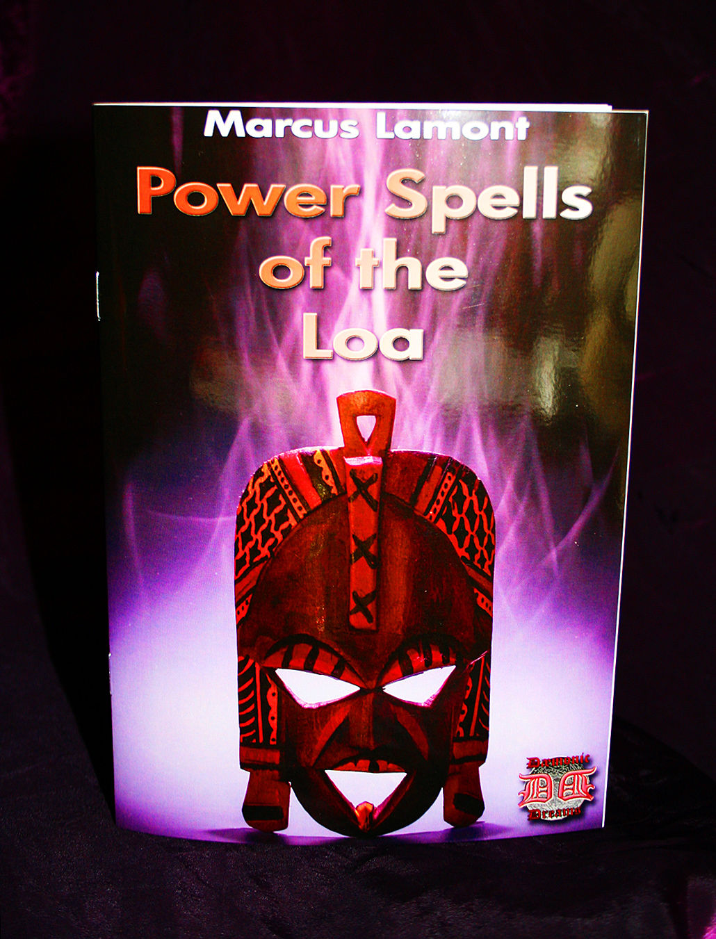 POWER SPELLS OF THE LOA By Marcus Lamont