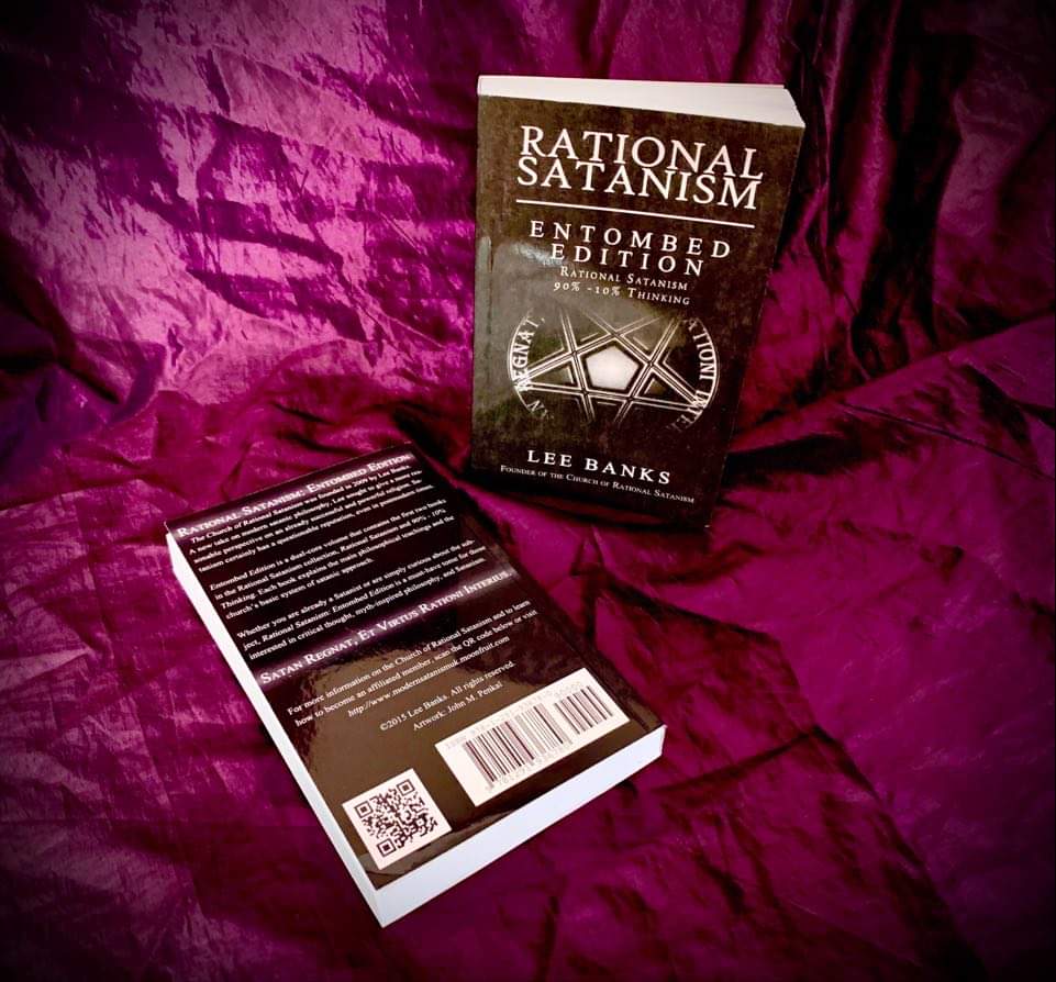 Rational Satanism: Entombed Edition By L. Banks